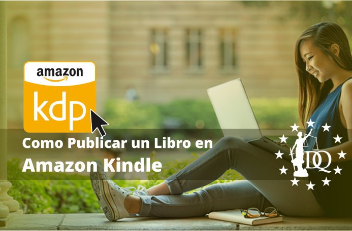 Como Publicar un Libro en Amazon Kindle