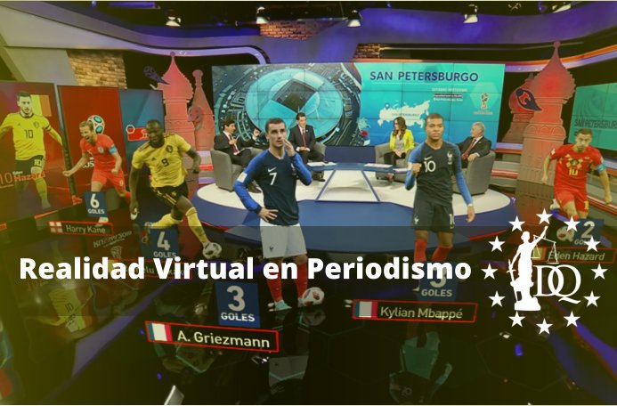 Realidad Virtual en Periodismo