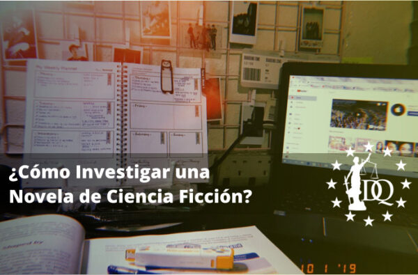 Cómo Investigar una Novela de Ciencia Ficción