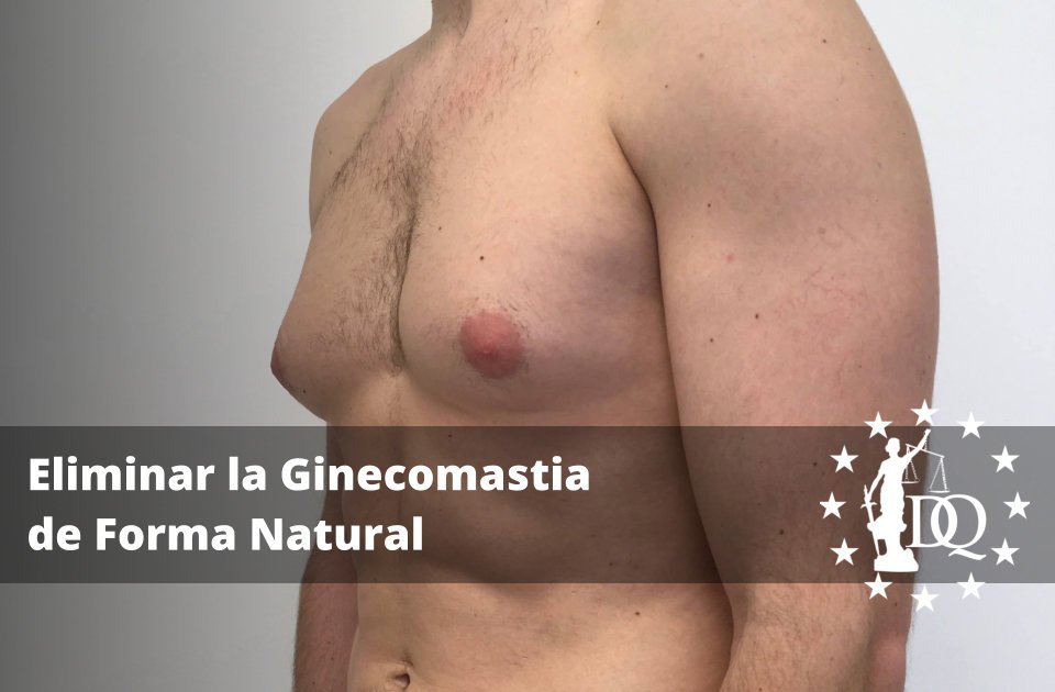 Eliminar Ginecomastia de Forma Natural