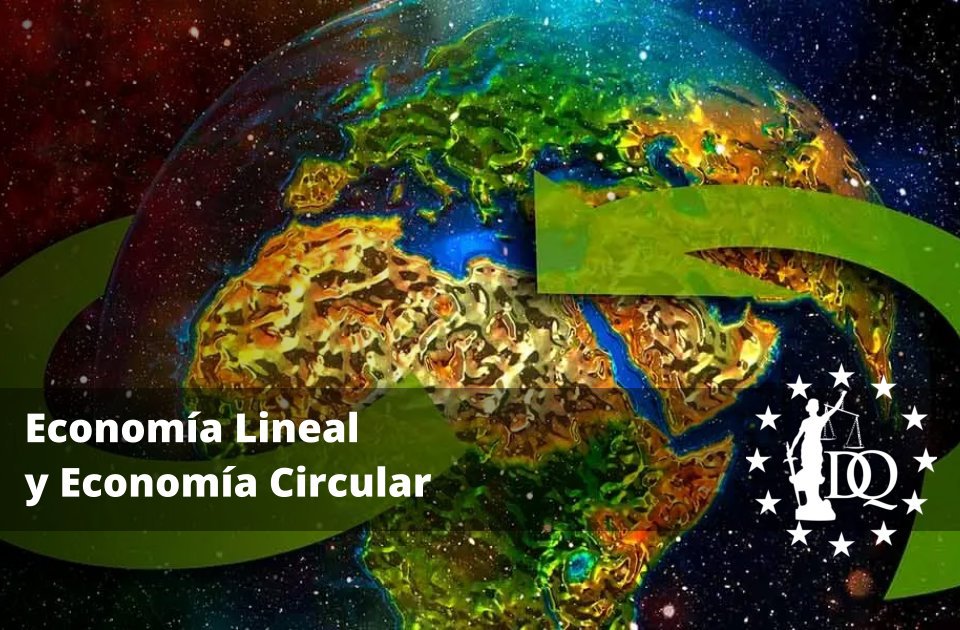 Economía Lineal y Economía Circular