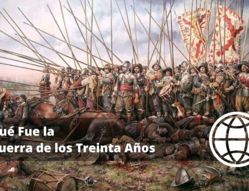 Qué Fue la Guerra de los Treinta Años