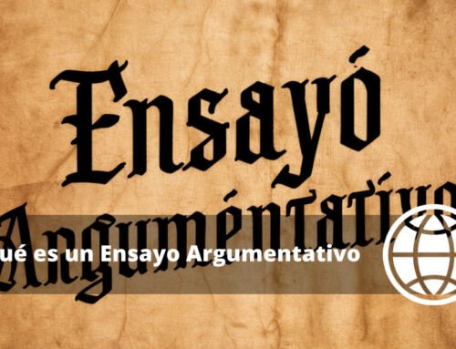 Qué es un Ensayo Argumentativo y Ejemplos