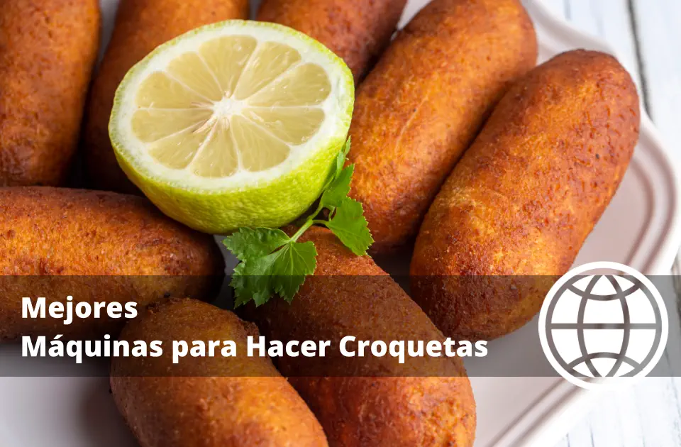 Mejores Máquinas para Hacer Croquetas Profesionales