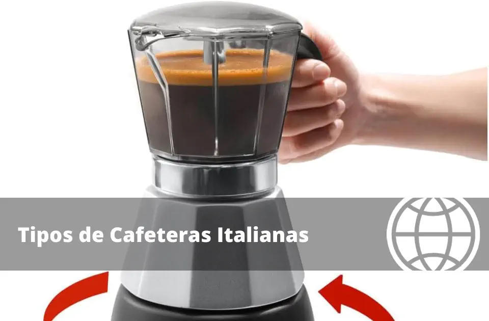 Tipos de Cafeteras Italianas