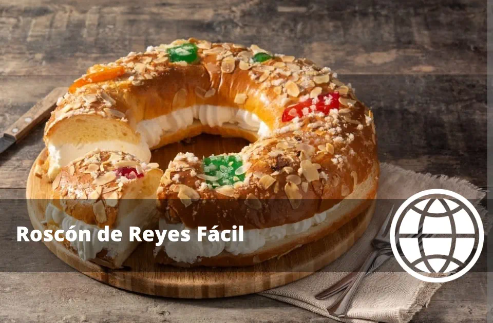 Roscón de Reyes Fácil 