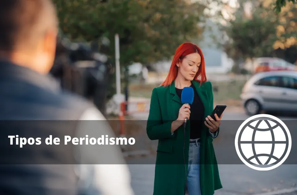 Tipos de Periodismo Qué Existen